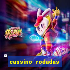 cassino rodadas gratis sem deposito